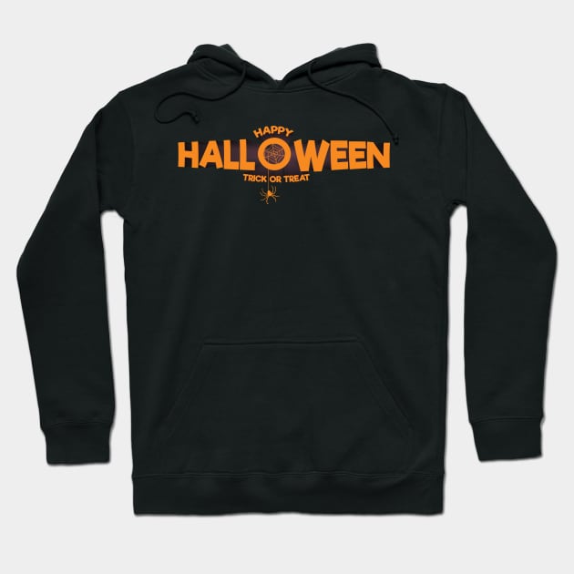 happy halloween trick or treat Hoodie by Jkinkwell